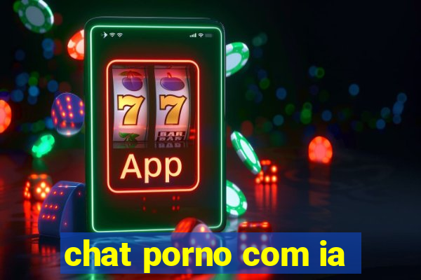 chat porno com ia